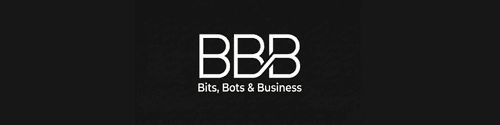 Bits, Bots & Business